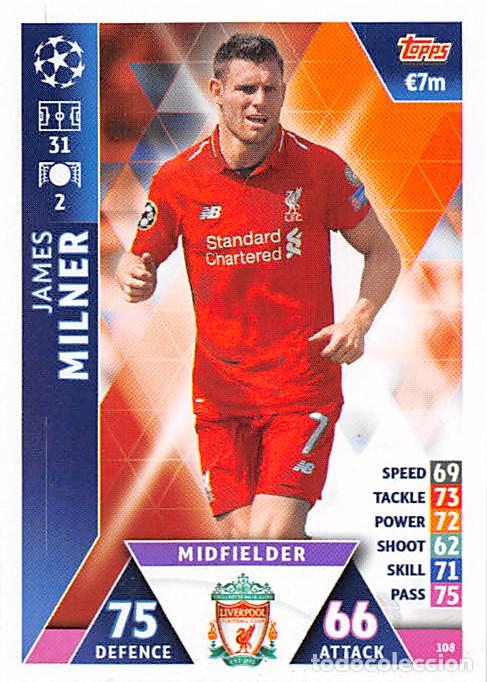 Fu&szlig;ball-Sticker: TOPPS MATCH ATTAX UCL (EDICION INDIA) 18/19 2018/2019 #108 JAMES MILNER (LIVERPOOL FC)
