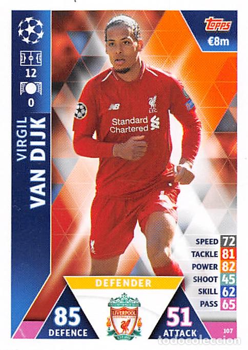 Fu&szlig;ball-Sticker: TOPPS MATCH ATTAX UCL (EDICION INDIA) 18/19 2018/2019 #107 VIRGIL VAN DIJK (LIVERPOOL FC)