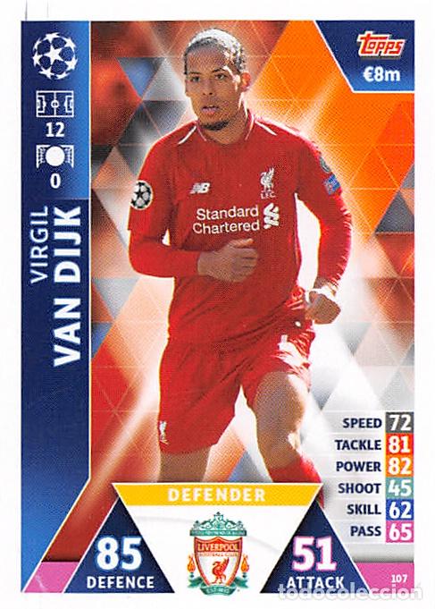 Fu&szlig;ball-Sticker: TOPPS MATCH ATTAX UCL (EDICION INDIA) 18/19 2018/2019 #107 VIRGIL VAN DIJK (LIVERPOOL FC)