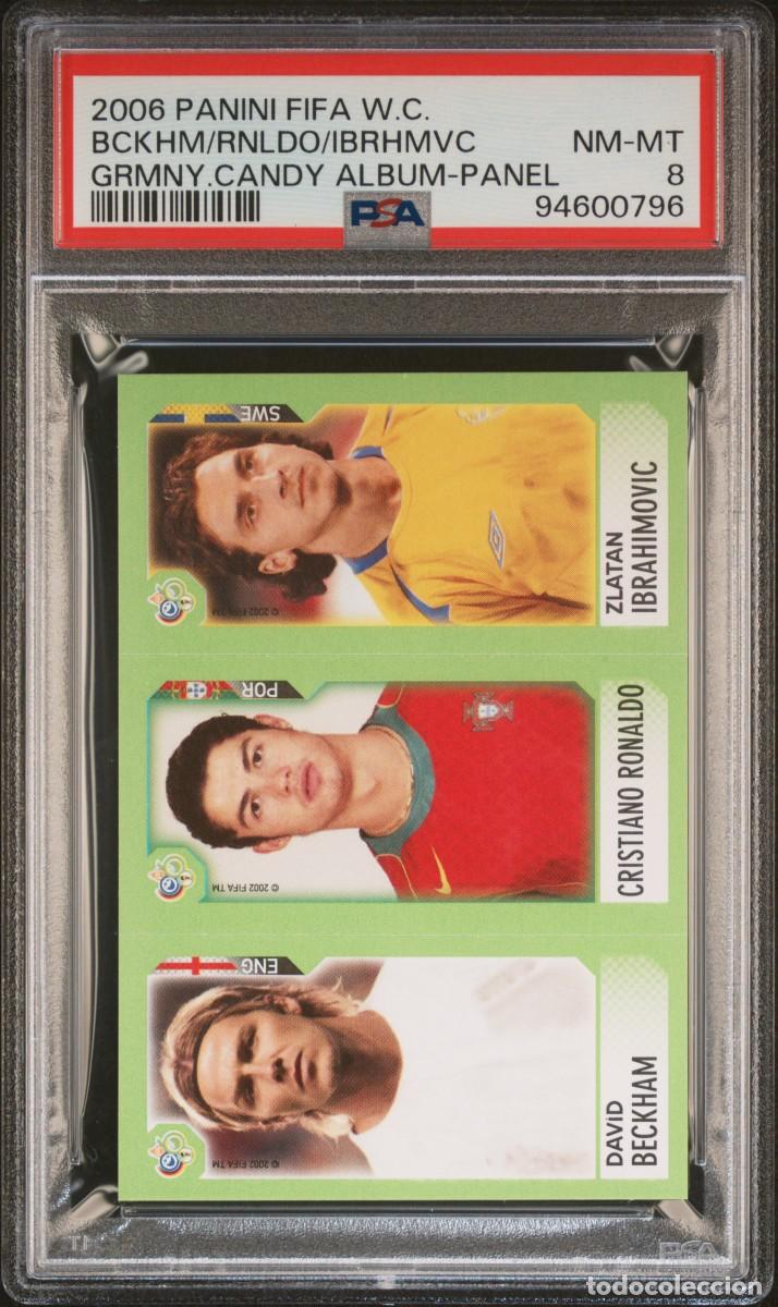 Cromos de f&uacute;tbol: Cristiano Ronaldo Beckham Ibrahimovic Panini World Cup Germany Candy 2006 PSA 8