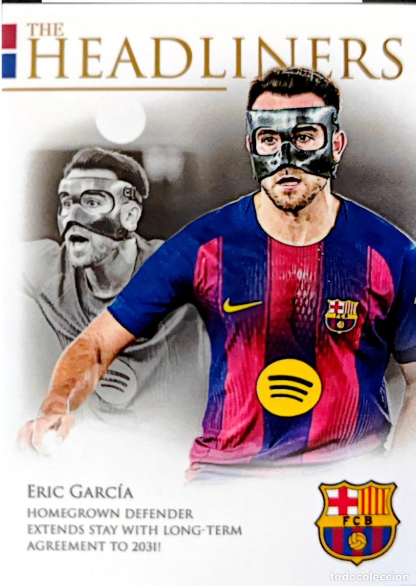 Football Stickers: BHDL13 Eric Garcia - FC Barcelona - Limited /349 - THE HEADLINERS - FUTERA 2025 2026 25 26