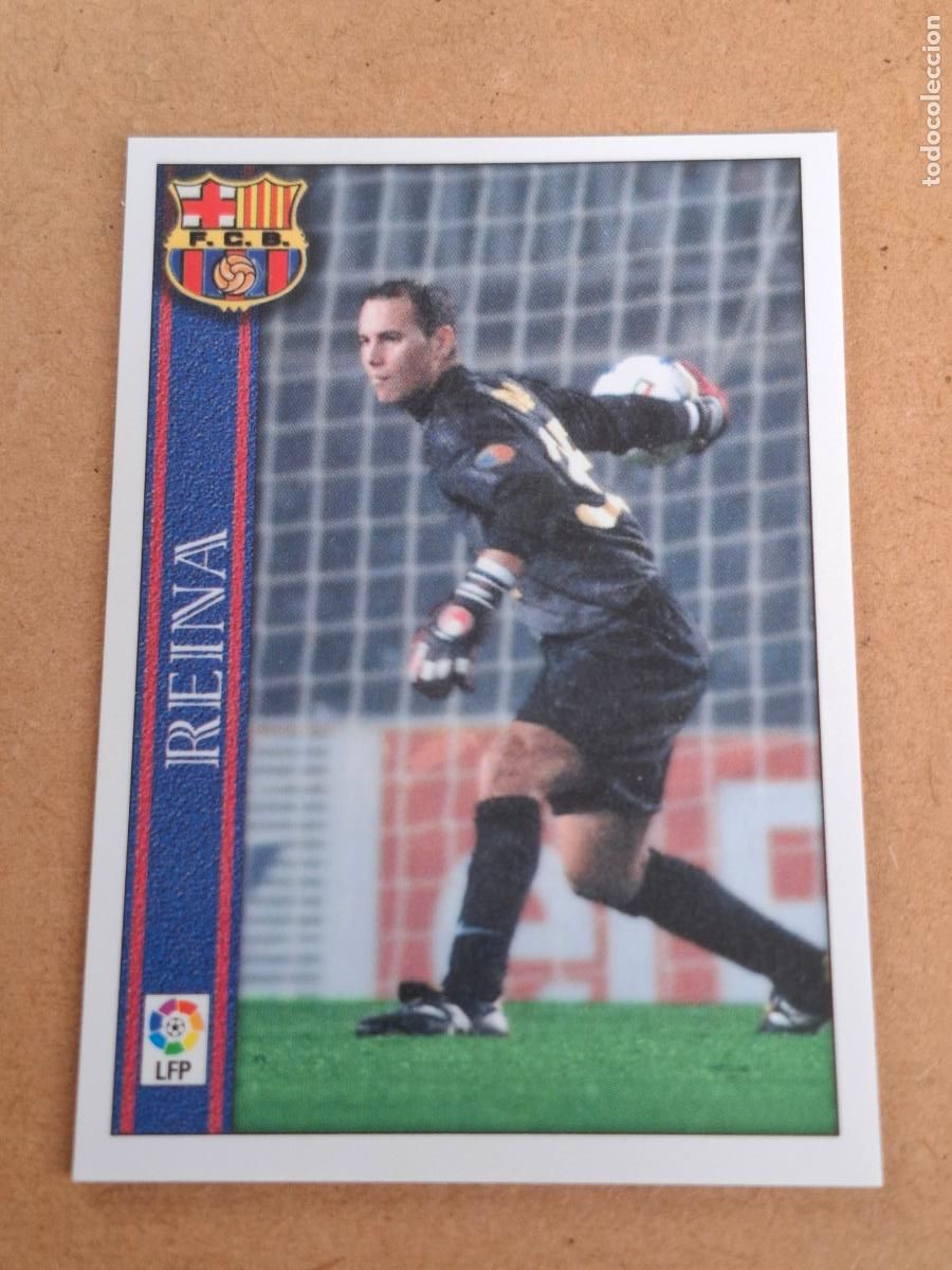 Cromos de f&uacute;tbol: MUNDICROMO 2000 2001 00 01 - 541 REINA - FC. BARCELONA