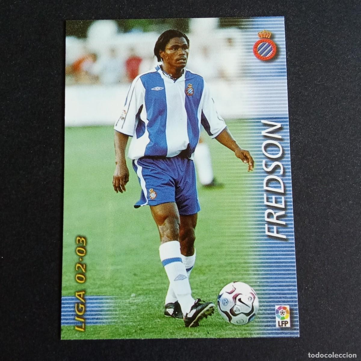 Cromos de f&uacute;tbol: 139 FREDSON ESPANYOL LIGA 2002 2003 02 03 MEGAFICHAS PANINI