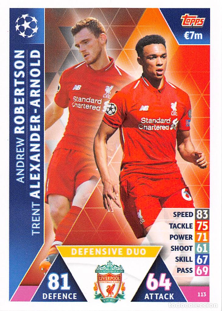 Fu&szlig;ball-Sticker: TOPPS MATCH ATTAX UCL (EDICION INDIA) 18/19 2018/2019 #113 ROBERTSON / TRENT (LIVERPOOL FC)