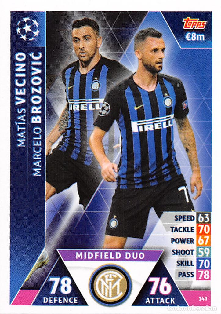 Cartes &agrave; collectionner de Football: TOPPS MATCH ATTAX UCL (EDICION INDIA) 18/19 2018/2019 #149 VECINO / BROZOVIC (FC INTERNAZIONALE)