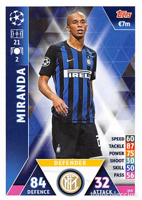 Cartes &agrave; collectionner de Football: TOPPS MATCH ATTAX UCL (EDICION INDIA) 18/19 2018/2019 #145 MIRANDA (FC INTERNAZIONALE)