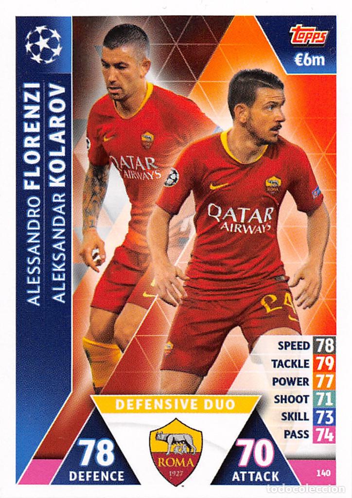 Cromos de f&uacute;tbol: TOPPS MATCH ATTAX UCL (EDICION INDIA) 18/19 2018/2019 #140 FLORENZI / KOLAROV (AS ROMA)