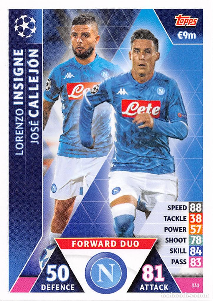 Cromos de f&uacute;tbol: TOPPS MATCH ATTAX UCL (EDICION INDIA) 18/19 2018/2019 #131 INSIGNE / CALLEJON (SSC NAPOLI)