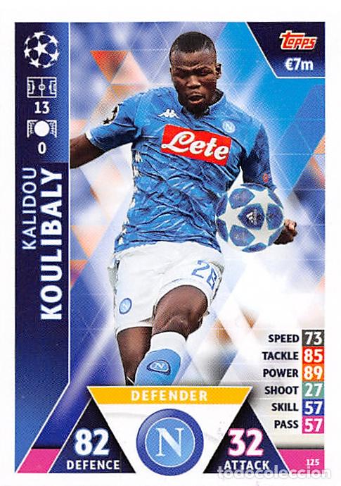 Fu&szlig;ball-Sticker: TOPPS MATCH ATTAX UCL (EDICION INDIA) 18/19 2018/2019 #125 KALIDOU KOULIBALY (SSC NAPOLI)