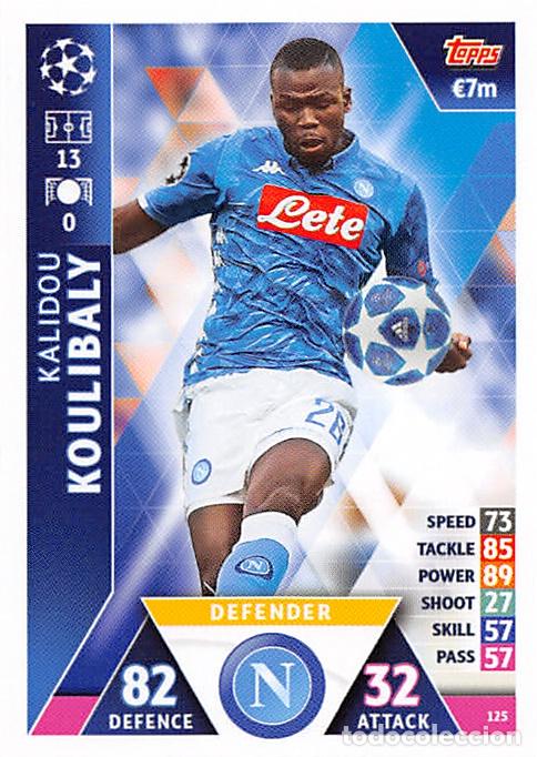Fu&szlig;ball-Sticker: TOPPS MATCH ATTAX UCL (EDICION INDIA) 18/19 2018/2019 #125 KALIDOU KOULIBALY (SSC NAPOLI)