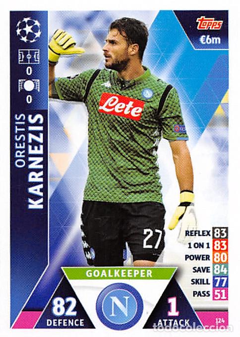 Fu&szlig;ball-Sticker: TOPPS MATCH ATTAX UCL (EDICION INDIA) 18/19 2018/2019 #124 ORESTIS KARNEZIS (SSC NAPOLI)