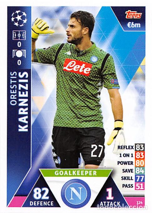 Fu&szlig;ball-Sticker: TOPPS MATCH ATTAX UCL (EDICION INDIA) 18/19 2018/2019 #124 ORESTIS KARNEZIS (SSC NAPOLI)