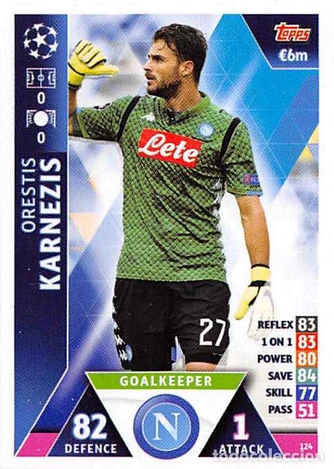 Fu&szlig;ball-Sticker: TOPPS MATCH ATTAX UCL (EDICION INDIA) 18/19 2018/2019 #124 ORESTIS KARNEZIS (SSC NAPOLI)