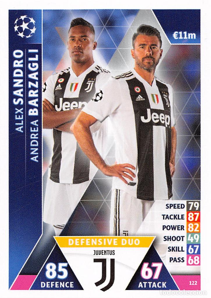 Fu&szlig;ball-Sticker: TOPPS MATCH ATTAX UCL (EDICION INDIA) 18/19 2018/2019 #122 ALEX SANDRO / BARZAGLI (JUVENTUS)