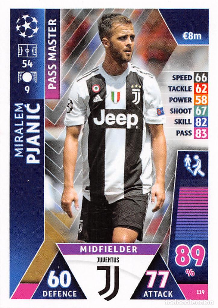 Figurine di Calcio: TOPPS MATCH ATTAX UCL (EDICION INDIA) 18/19 2018/2019 #119 MIRALEM PJANIC (JUVENTUS)