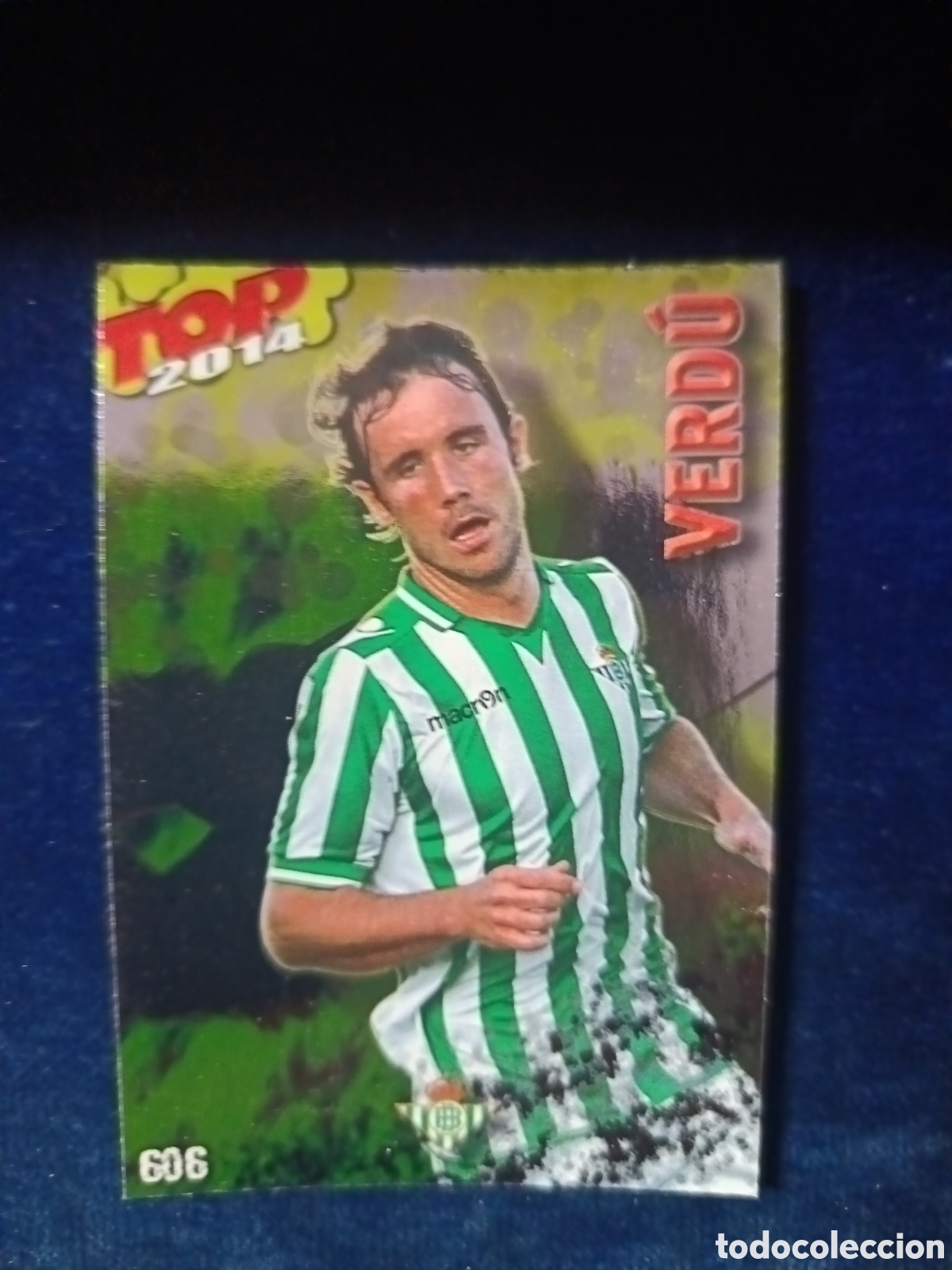 Cromos de f&uacute;tbol: 606 Verdu TOP BRILLO Dorado - MUNDICROMO 2013 2014 13-14