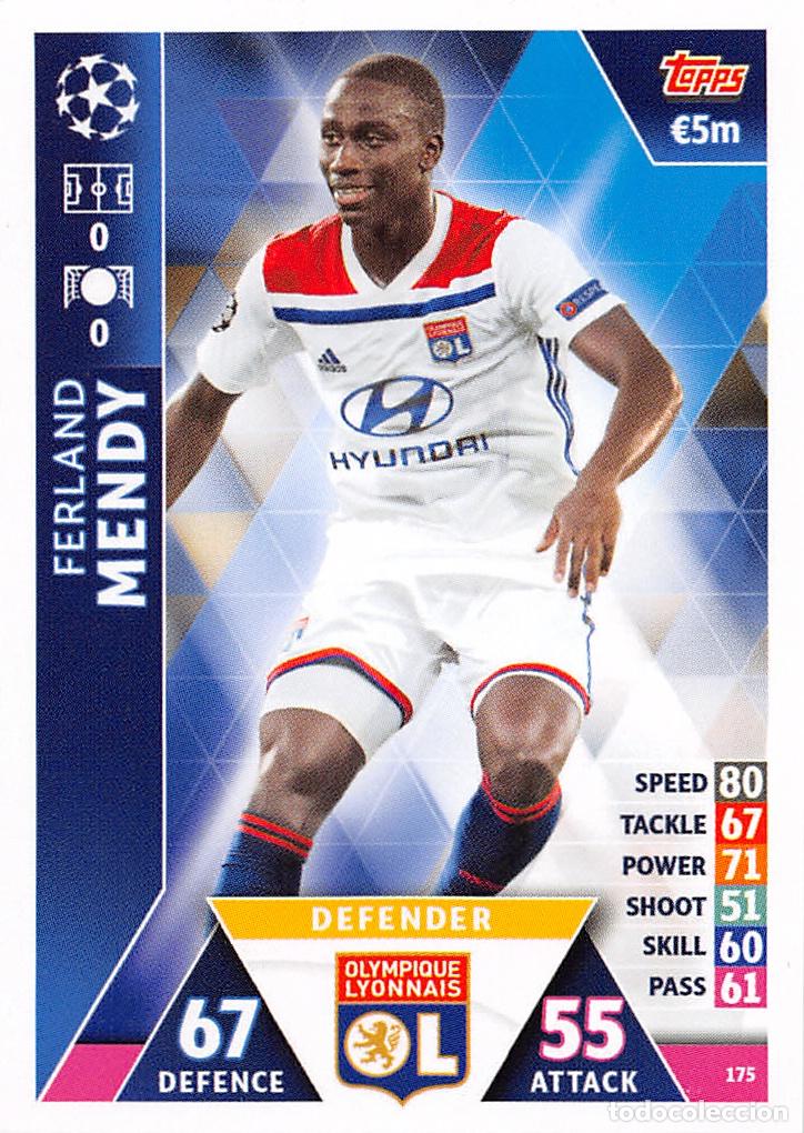 Football Stickers: TOPPS MATCH ATTAX UCL (EDICION INDIA) 18/19 2018/2019 #175 FERLAND MENDY (OLYMPIQUE LYONNAIS)