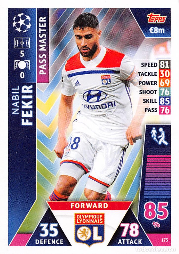 Cromos de f&uacute;tbol: TOPPS MATCH ATTAX UCL (EDICION INDIA) 18/19 2018/2019 #173 NABIL FEKIR (OLYMPIQUE LYONNAIS)