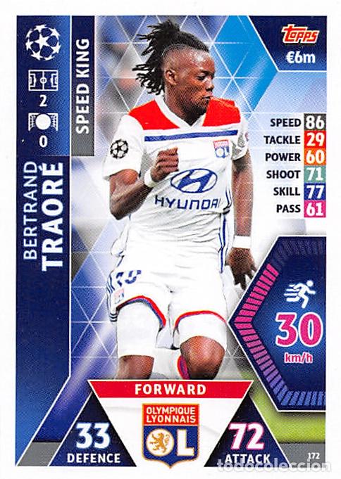 Cromos de f&uacute;tbol: TOPPS MATCH ATTAX UCL (EDICION INDIA) 18/19 2018/2019 #172 BERTRAND TRAORE (OLYMPIQUE LYONNAIS)