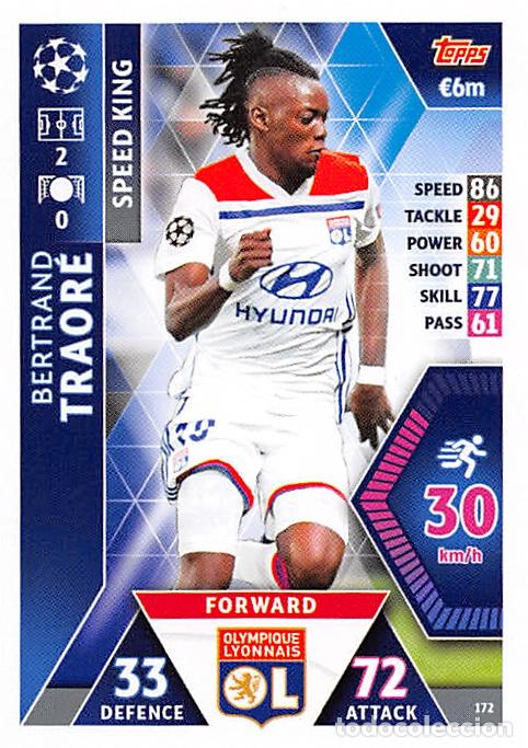 Cromos de f&uacute;tbol: TOPPS MATCH ATTAX UCL (EDICION INDIA) 18/19 2018/2019 #172 BERTRAND TRAORE (OLYMPIQUE LYONNAIS)