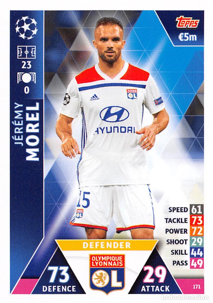 Cromos de f&uacute;tbol: TOPPS MATCH ATTAX UCL (EDICION INDIA) 18/19 2018/2019 #171 JEREMY MOREL (OLYMPIQUE LYONNAIS)
