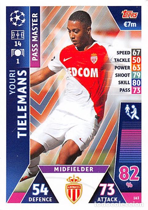Fu&szlig;ball-Sticker: TOPPS MATCH ATTAX UCL (EDICION INDIA) 18/19 2018/2019 #163 YOURI TIELEMANS (AS MONACO)