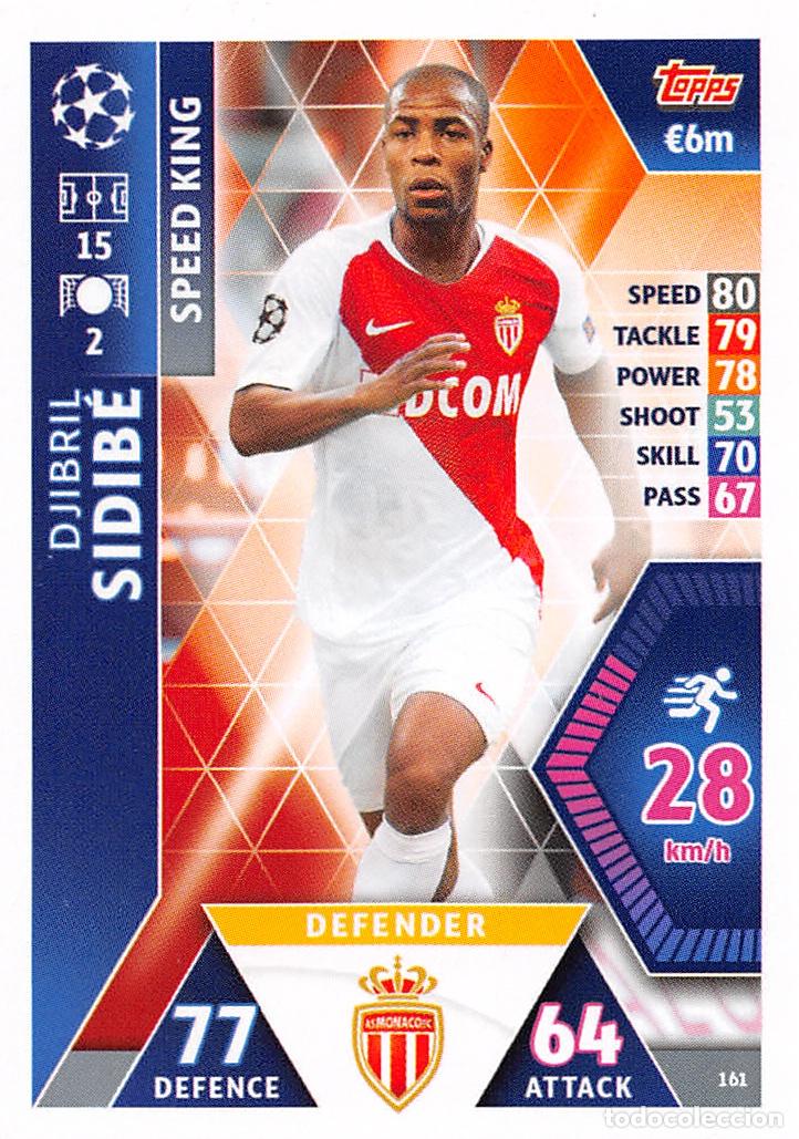 Fu&szlig;ball-Sticker: TOPPS MATCH ATTAX UCL (EDICION INDIA) 18/19 2018/2019 #161 DJIBRIL SIDIBE (AS MONACO)