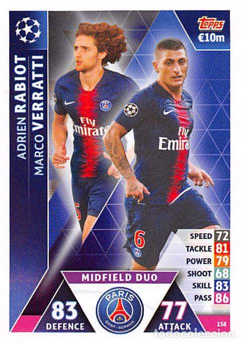 Cromos de f&uacute;tbol: TOPPS MATCH ATTAX UCL (EDICION INDIA) 18/19 2018/2019 #158 RABIOT / VERRATTI (PARIS SAINT-GERMAIN)