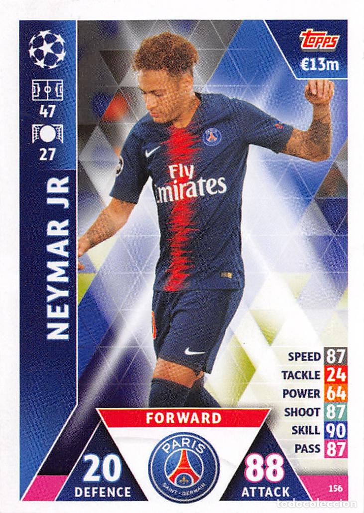 Cromos de f&uacute;tbol: TOPPS MATCH ATTAX UCL (EDICION INDIA) 18/19 2018/2019 #156 NEYMAR JR (PARIS SAINT-GERMAIN)