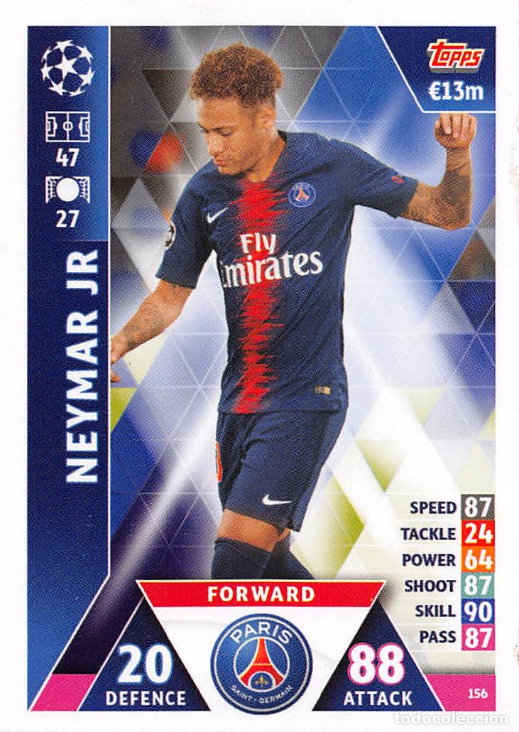 Cromos de f&uacute;tbol: TOPPS MATCH ATTAX UCL (EDICION INDIA) 18/19 2018/2019 #156 NEYMAR JR (PARIS SAINT-GERMAIN)
