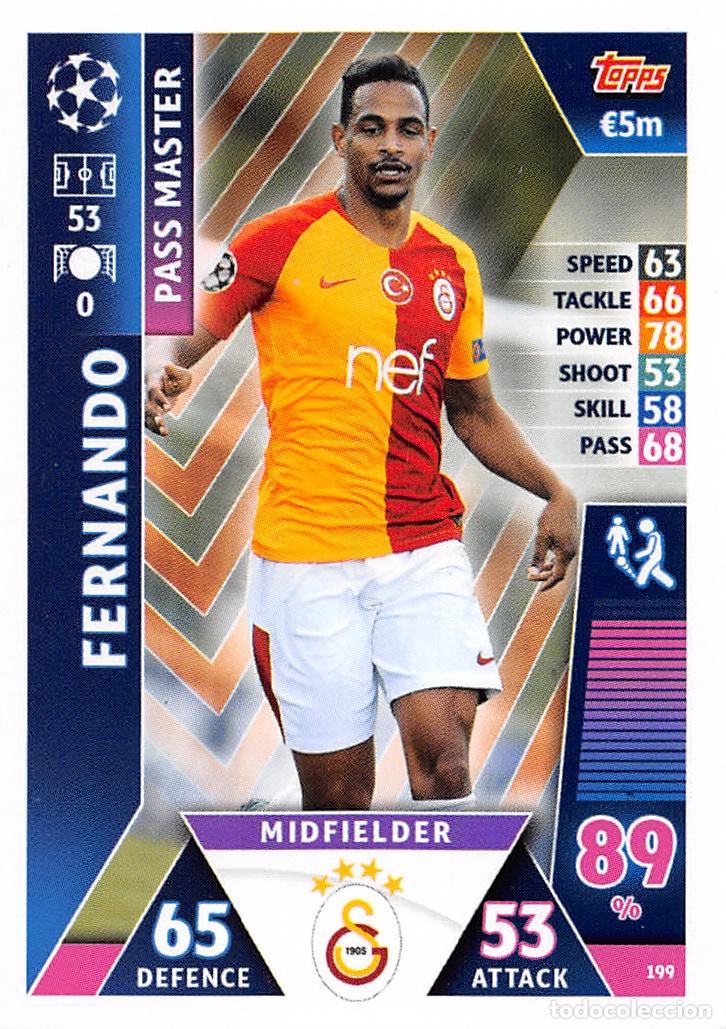 Cromos de f&uacute;tbol: TOPPS MATCH ATTAX UCL (EDICION INDIA) 18/19 2018/2019 #199 FERNANDO (GALATASARAY AS)