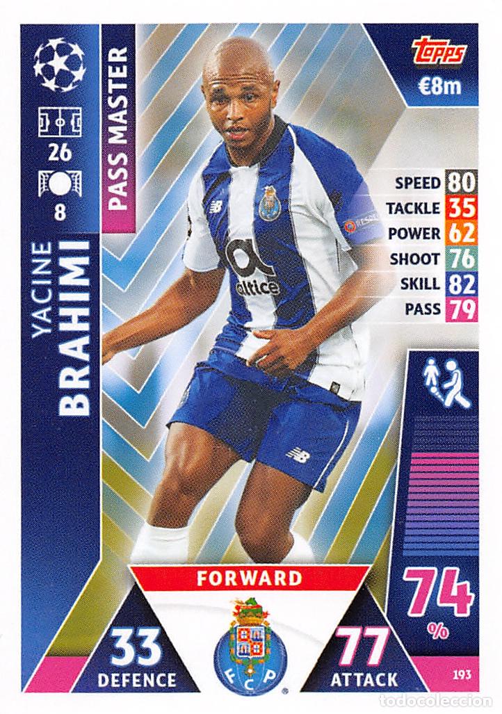 Figurine di Calcio: TOPPS MATCH ATTAX UCL (EDICION INDIA) 18/19 2018/2019 #193 YACINE BRAHIMI (FC PORTO)