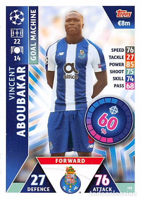 Figurine di Calcio: TOPPS MATCH ATTAX UCL (EDICION INDIA) 18/19 2018/2019 #191 VINCENT ABOUBAKAR (FC PORTO)