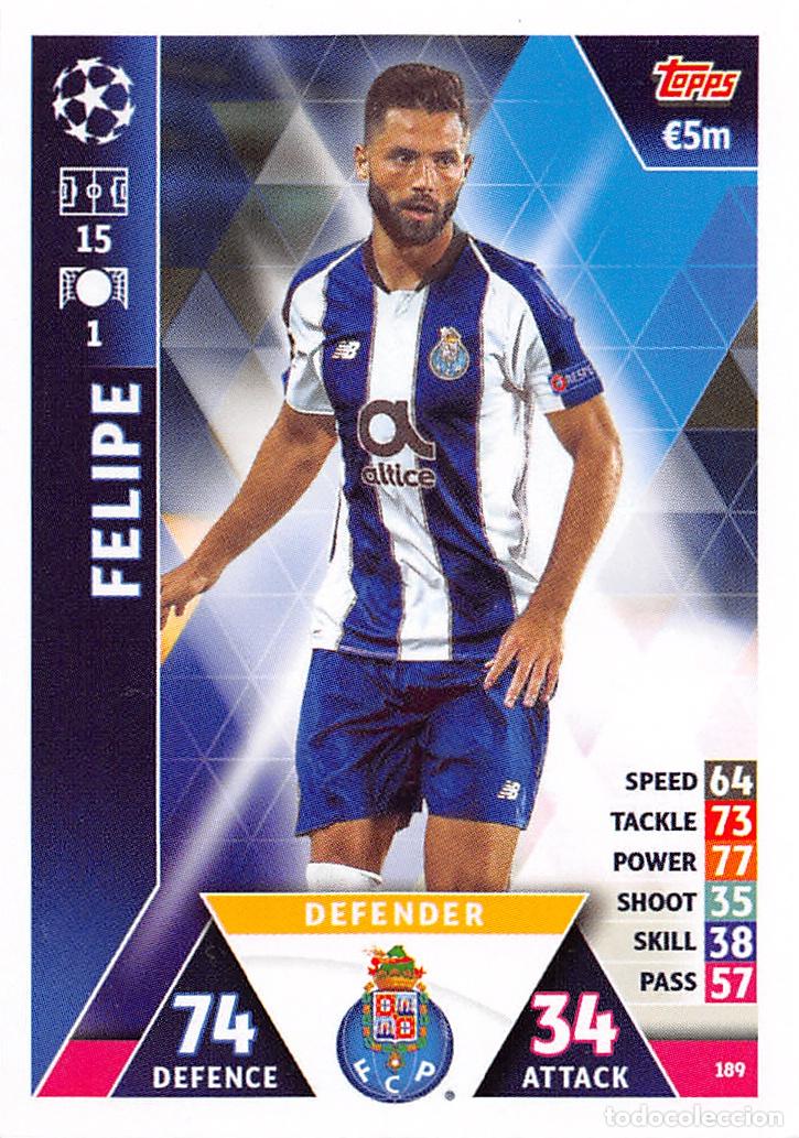 Cartes &agrave; collectionner de Football: TOPPS MATCH ATTAX UCL (EDICION INDIA) 18/19 2018/2019 #189 FELIPE (FC PORTO)