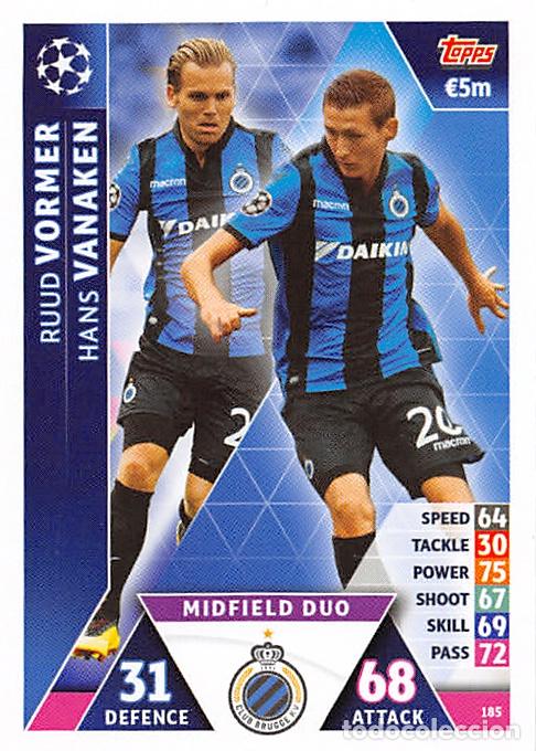Cartes &agrave; collectionner de Football: TOPPS MATCH ATTAX UCL (EDICION INDIA) 18/19 2018/2019 #185 VORMER / VANAKEN (CLUB BRUGGE)