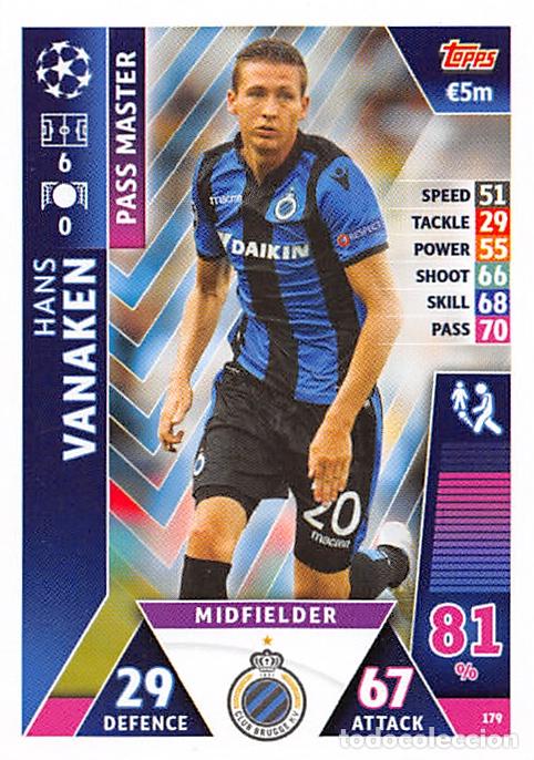Cartes &agrave; collectionner de Football: TOPPS MATCH ATTAX UCL (EDICION INDIA) 18/19 2018/2019 #179 HANS VANAKEN (CLUB BRUGGE)