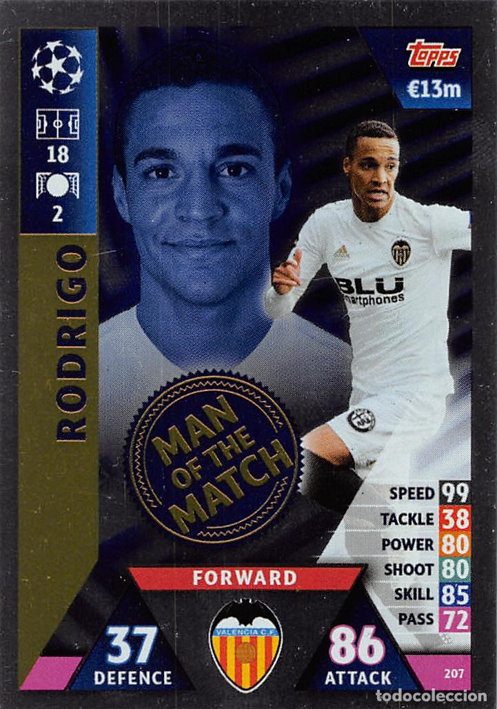 Cromos de f&uacute;tbol: TOPPS MATCH ATTAX UCL (EDICION INDIA) 18/19 2018/2019 #207 RODRIGO (VALENCIA CF) MOTM