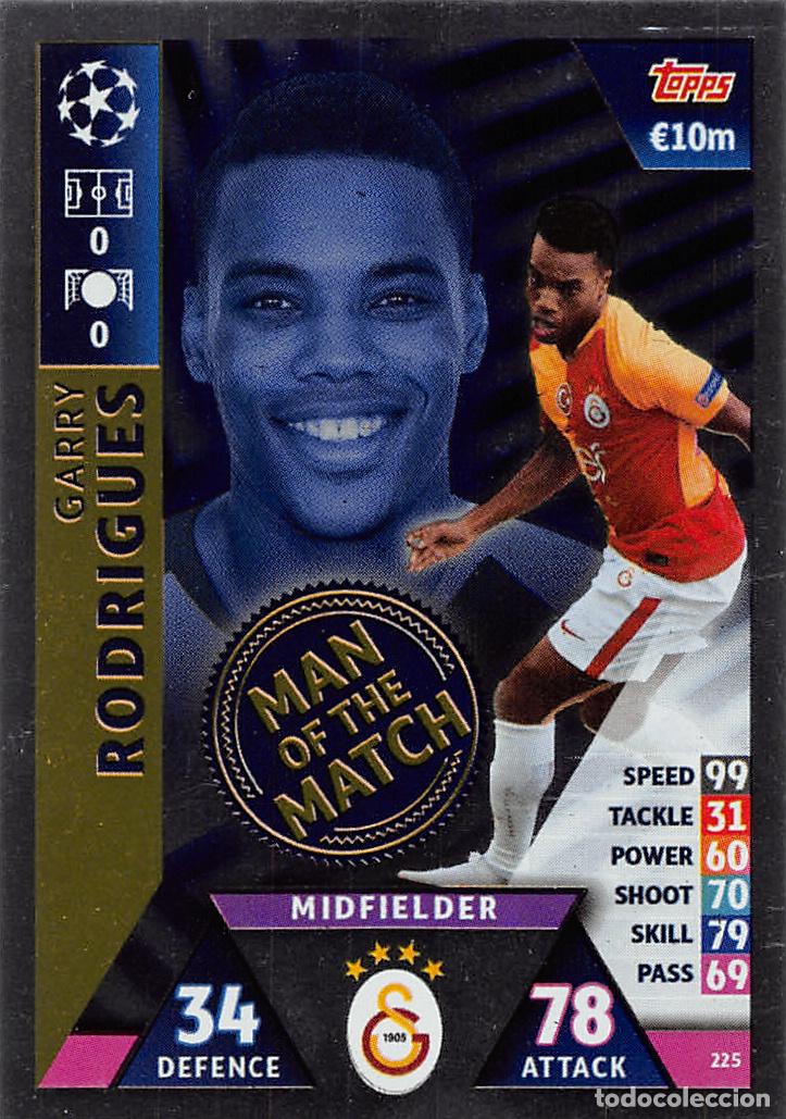 Figurine di Calcio: TOPPS MATCH ATTAX UCL (EDICION INDIA) 18/19 2018/2019 #225 GARAY RODRIGUES (GALATASARAY AS) MOTM