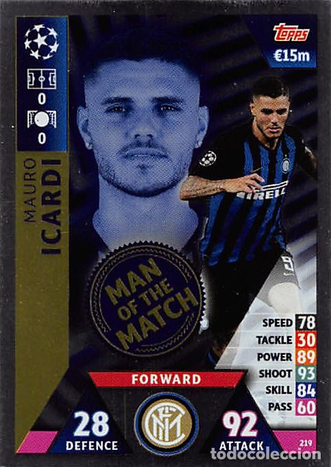 Figurine di Calcio: TOPPS MATCH ATTAX UCL (EDICION INDIA) 18/19 2018/2019 #219 MAURO ICARDI (FC INTERNAZIONALE) MOTM