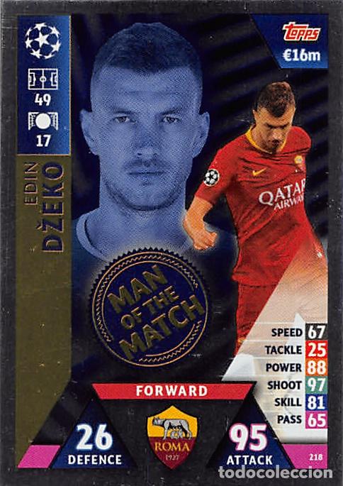 Football Stickers: TOPPS MATCH ATTAX UCL (EDICION INDIA) 18/19 2018/2019 #218 EDIN DZEKO (AS ROMA) MOTM