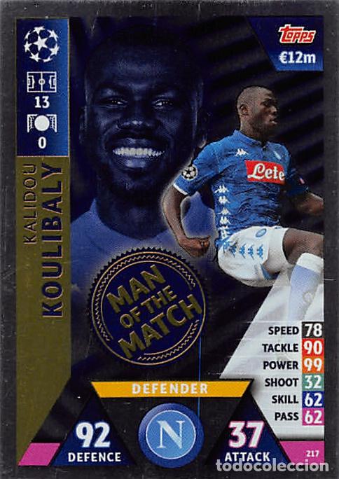 Football Stickers: TOPPS MATCH ATTAX UCL (EDICION INDIA) 18/19 2018/2019 #217 KALIDOU KOULIBALY (SSC NAPOLI) MOTM
