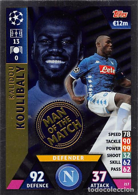 Football Stickers: TOPPS MATCH ATTAX UCL (EDICION INDIA) 18/19 2018/2019 #217 KALIDOU KOULIBALY (SSC NAPOLI) MOTM