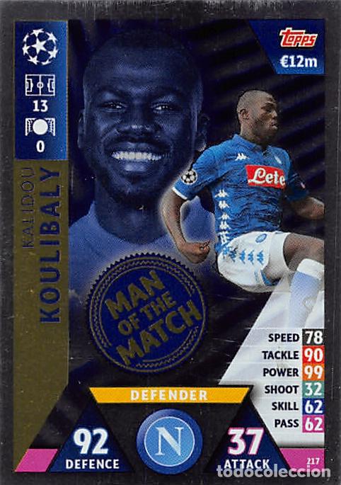Football Stickers: TOPPS MATCH ATTAX UCL (EDICION INDIA) 18/19 2018/2019 #217 KALIDOU KOULIBALY (SSC NAPOLI) MOTM
