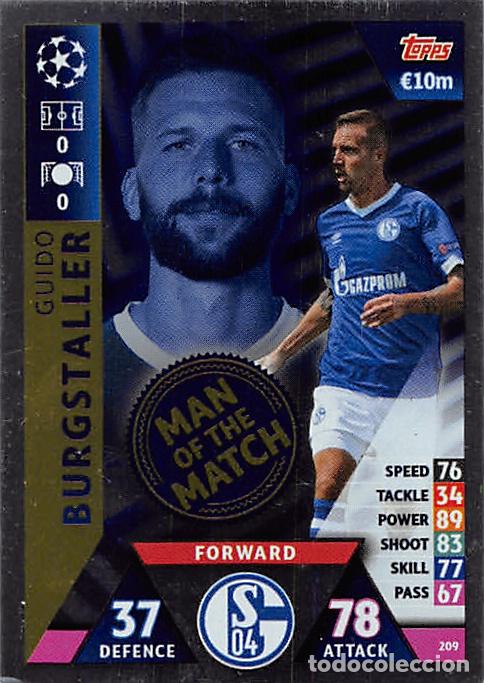 Cromos de f&uacute;tbol: TOPPS MATCH ATTAX UCL (EDICION INDIA) 18/19 2018/2019 #209 GUIDO BURGSTALLER (FC SCHALKE 04) MOTM