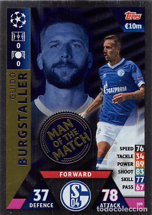 Cromos de f&uacute;tbol: TOPPS MATCH ATTAX UCL (EDICION INDIA) 18/19 2018/2019 #209 GUIDO BURGSTALLER (FC SCHALKE 04) MOTM
