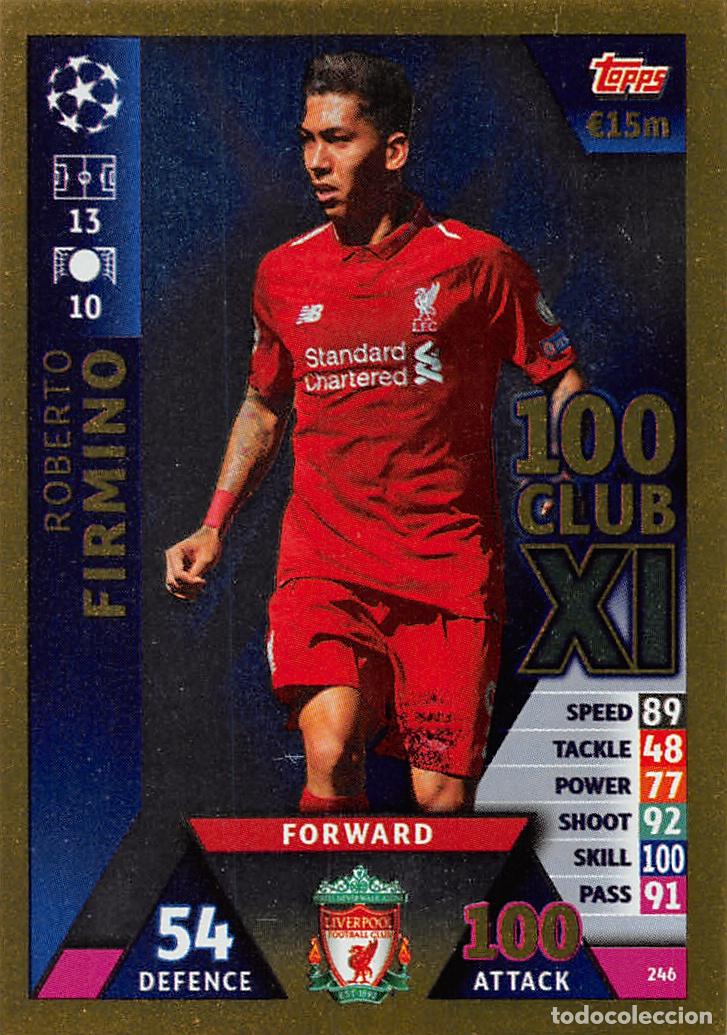 Cromos de f&uacute;tbol: TOPPS MATCH ATTAX UCL (EDICION INDIA) 18/19 2018/2019 #246 ROBERTO FIRMINO (LIVERPOOL FC) 100 CLUB