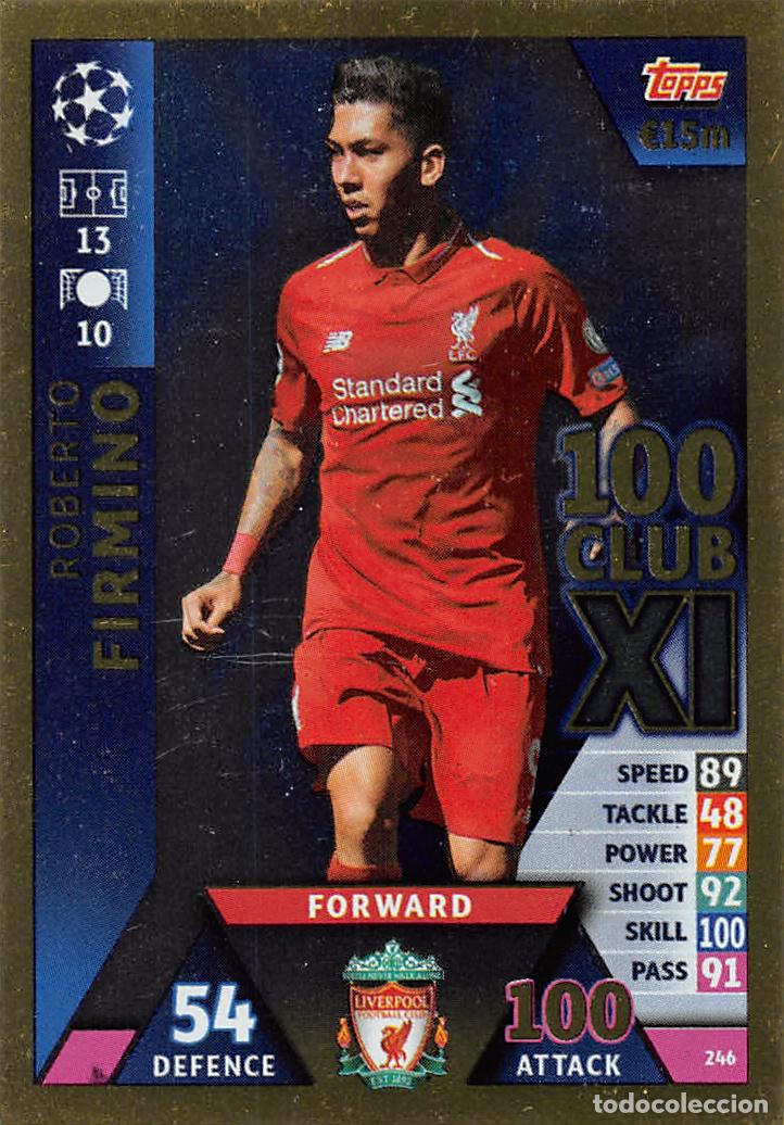 Cromos de f&uacute;tbol: TOPPS MATCH ATTAX UCL (EDICION INDIA) 18/19 2018/2019 #246 ROBERTO FIRMINO (LIVERPOOL FC) 100 CLUB