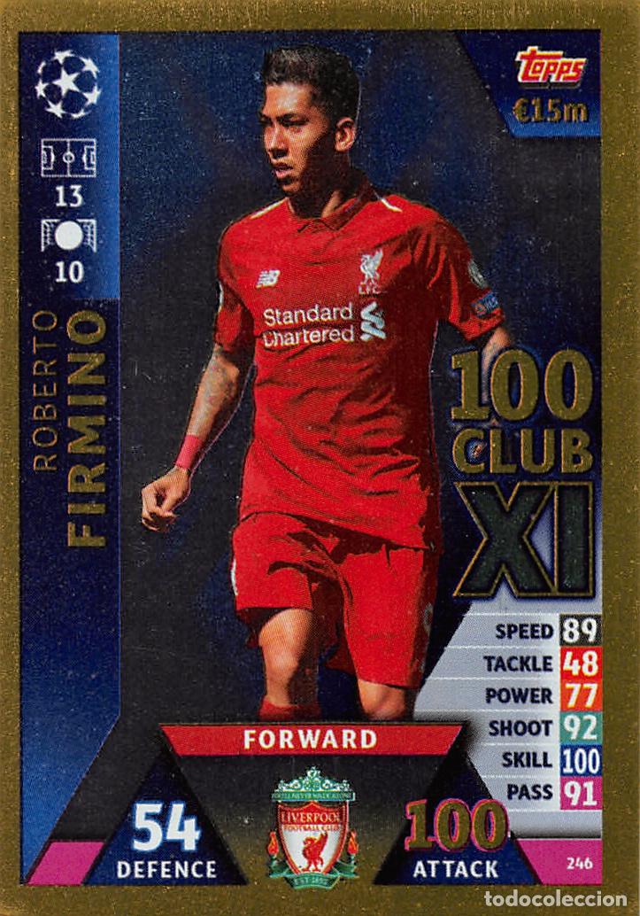 Cromos de f&uacute;tbol: TOPPS MATCH ATTAX UCL (EDICION INDIA) 18/19 2018/2019 #246 ROBERTO FIRMINO (LIVERPOOL FC) 100 CLUB