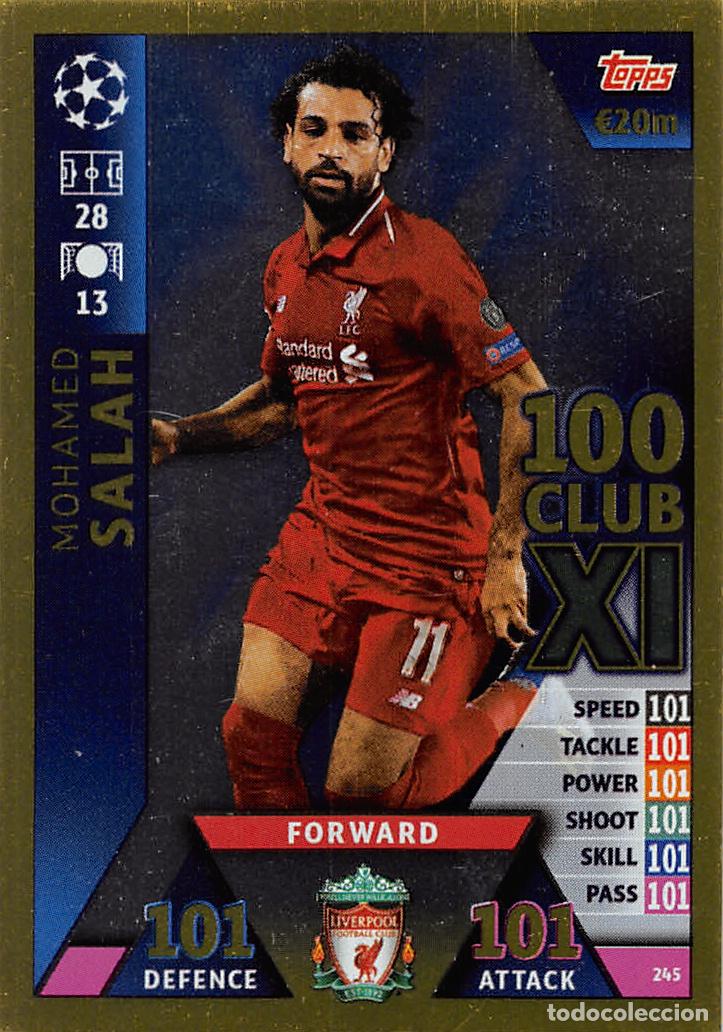 Cromos de f&uacute;tbol: TOPPS MATCH ATTAX UCL (EDICION INDIA) 18/19 2018/2019 #245 MOHAMED SALAH (LIVERPOOL FC) 100 CLUB