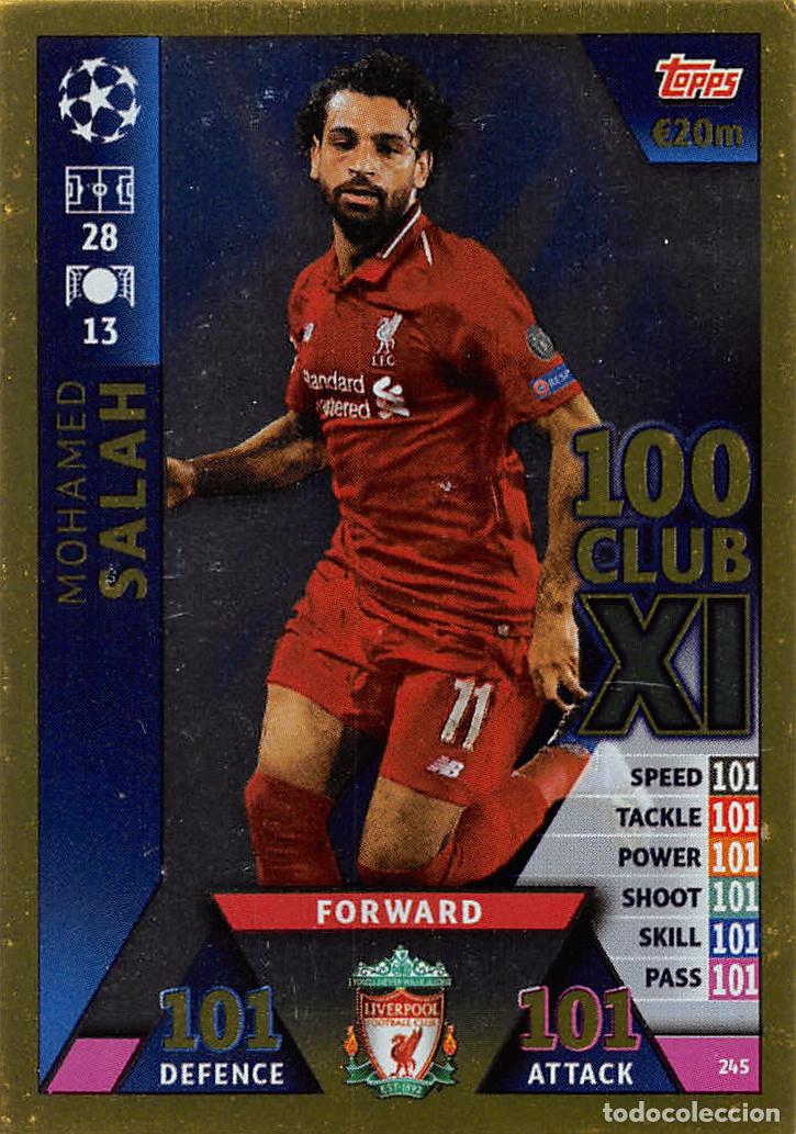 Cromos de f&uacute;tbol: TOPPS MATCH ATTAX UCL (EDICION INDIA) 18/19 2018/2019 #245 MOHAMED SALAH (LIVERPOOL FC) 100 CLUB